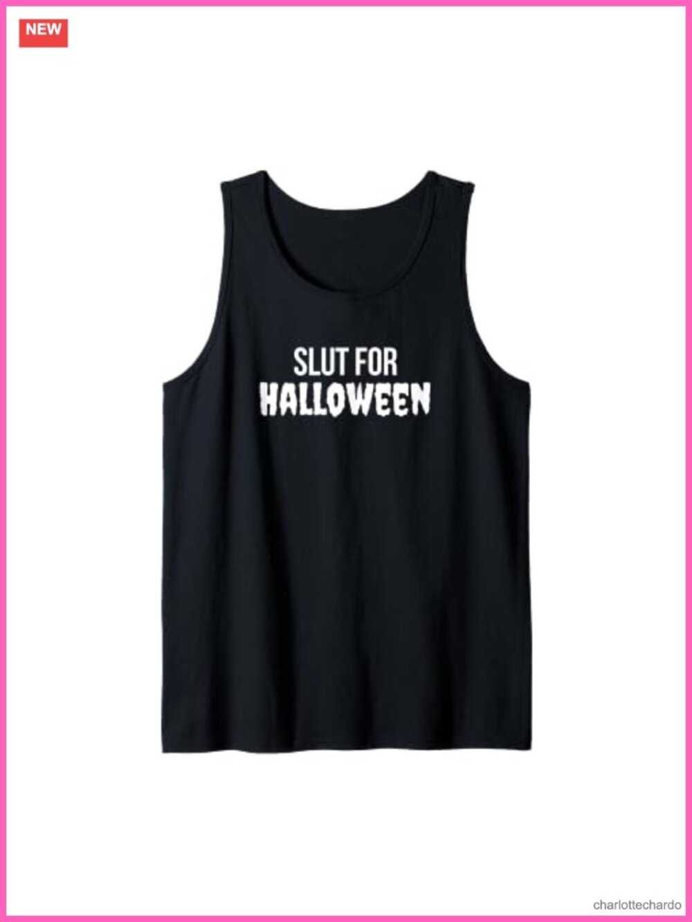 Funny Slutty Costume Idea Tank Top Halloween Sleeveless U-Neck